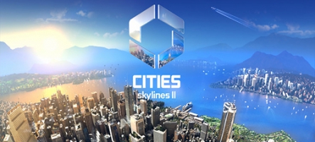 Cities: Skylines II se dévoile