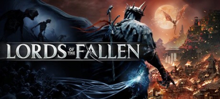 Lords of the Fallen dévoile une nouvelle vidéo de gameplay