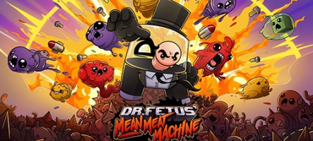 Dr. Fetus’ Mean Meat Machine est sorti