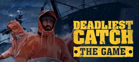 Deadliest Catch: The Game sort sur Xbox et Nintendo Switch