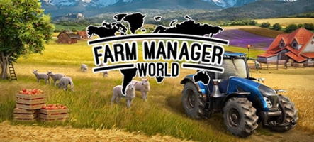 Farm Manager World, encore un jeu d'agriculture