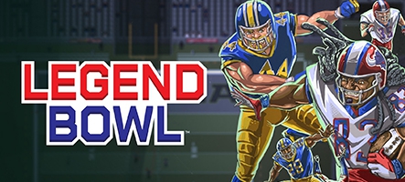 Une date pour Legend Bowl