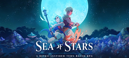 Sea of Stars, c'est pour bientôt !