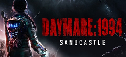 Daymare : 1994 Sandcastle, la peur est en chemin