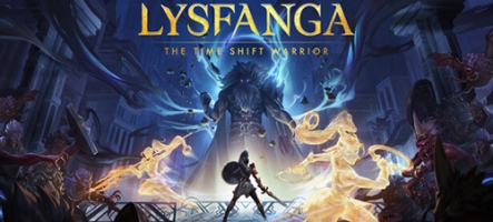 Lysfanga : The Time Shift Warrior, un hack'n slash édité par Quantic Dream