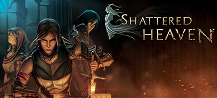 Shattered Heaven est sorti en version finale