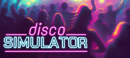 Disco Simulator: Prologue est disponible