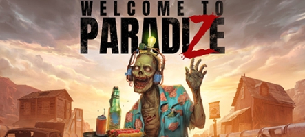 Welcome to ParadiZe, un jeu de zombies