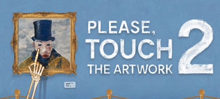 Please, Touch The Artwork 2, un jeu d'art et d'essais