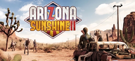 Arizona Sunshine 2 se dévoile via un showcase