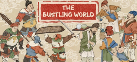 The Bustling World, un RPG dans la Chine médiévale