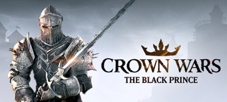 Crown Wars: The Black Prince ouvre ses précommandes !