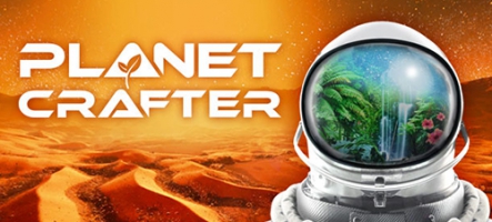 The Planet Crafter annoncé pour le 10 avril