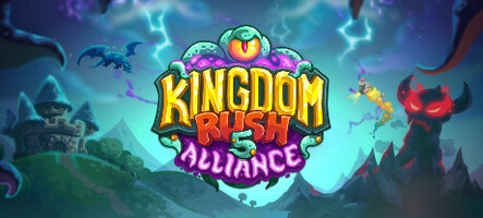 La date de sortie pour Kingdom Rush 5 : Allliance est annoncée