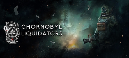 Chornobyl Liquidators annoncé pour le 6 juin