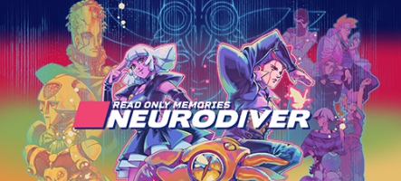 Read Only Memories: NEURODIVER est sorti