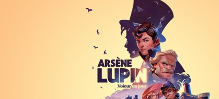 Arsène Lupin – Voleur un jour annoncé sur toutes les plateformes