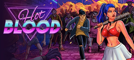 Hot Blood : Une sortie du jeu prévue pour le 2 Juillet 2024