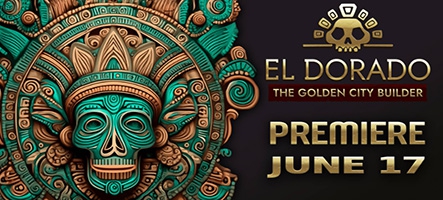 El Dorado: The Golden City Builder : Une date de sortie annoncée pour le 17 Juin 2024