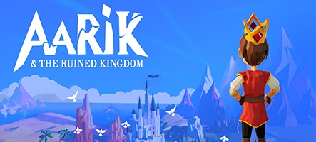 Aarik And The Ruined Kingdom : Une sortie sur PC et Nintendo Switch