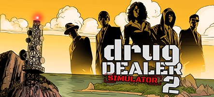 Drug Dealer Simulator 2 : Disponible depuis le 20 Juin 2024