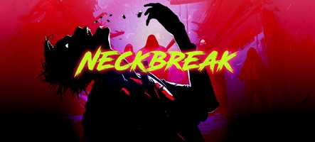 Neckbreak : disponible sur vos consoles dès maintenant 