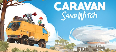 Caravan SandWitch : la sortie approche