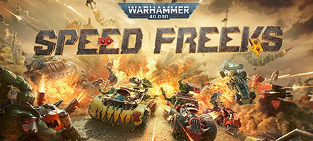 (TEST) Warhammer 40,000 : Speed Freeks (PC)