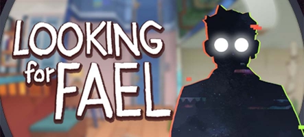 Annoncement de Looking for Fael : des puzzles, du surréalisme et un colocataire perdu