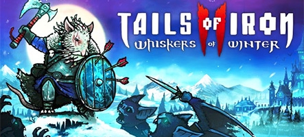 Le nouveau trailer de Tales of Iron II : Whiskers of Winter