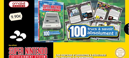 100 trucs à savoir sur la Super Nintendo