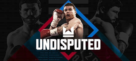 Undisputed : le jeu de boxe débarque vendredi