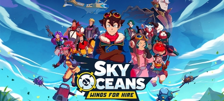 Sky Oceans; Wings for Hire est sorti !