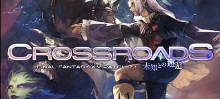 FFXIV lance sa mise à jour Crossroads !