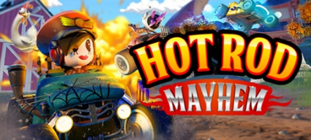 Hot Rod Mayhem, un Mario-Kart déjanté