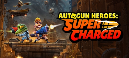 Autogun Heroes: Supercharged, un nouveau shoot'em up plateformes