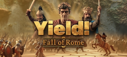 Yield! Fall of Rome : un nouveau 4X pour janvier prochain