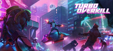 Turbo Overkill : le FPS cyberpunk enfin sur consoles