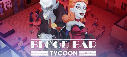 Blood Bar Tycoon sort les crocs