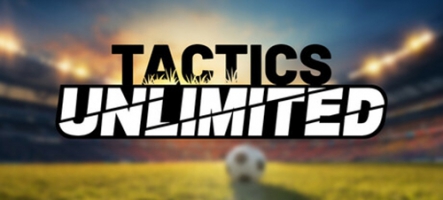 Tactics Unlimited, le Football Manager que vous n'avez pas eu cette année ?