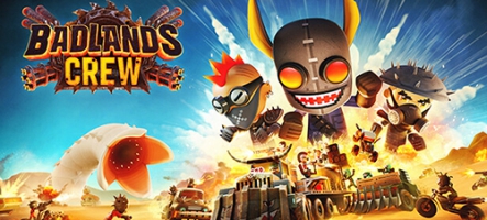 Badlands Crew, un jeu à la Mad Max