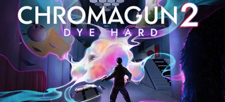 ChromaGun 2: Dye Hard : la démo disponible