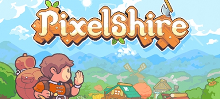 Pixelshire : gestion et aventure cosy