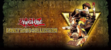 (TEST) Yu-Gi-Oh! Early Days Coll...