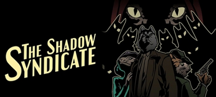 The Shadow Syndicate : un jeu à la Blacksad
