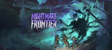 Nightmare Frontier, un jeu de pillage tactique