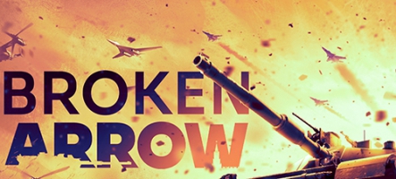 Broken Arrow est disponible