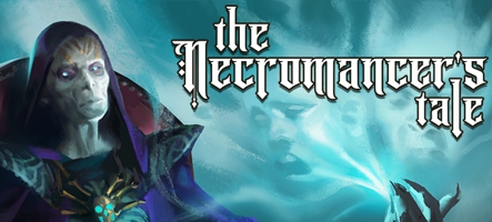 The Necromancer's Tale - Une sortie pour le 17 Juillet 2025