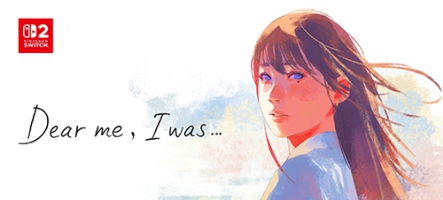 Dear me, I was... est disponible sur Nintendo Switch 2