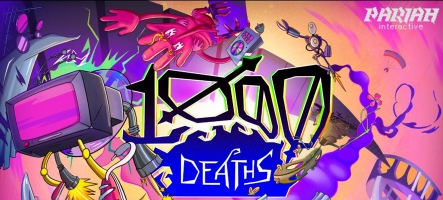 1000 Deaths : Vient de sortir